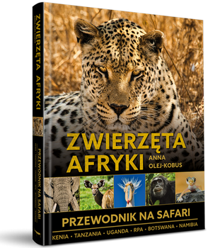 "Zwierzęta Afryki. Przewodnik na safari" kliknij i kup z autografem.
